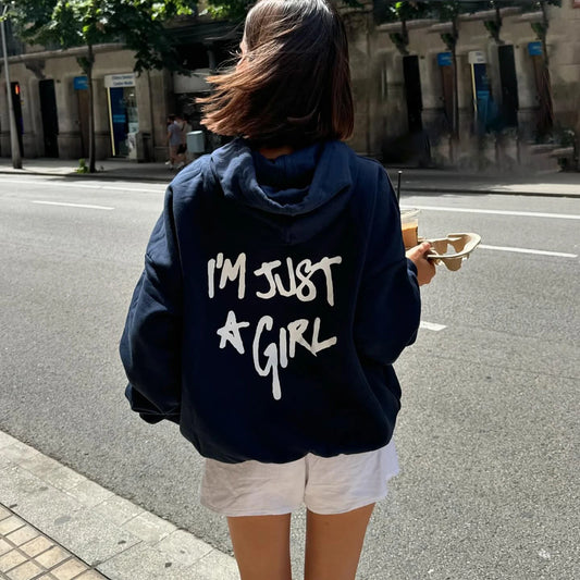 i'm just a girl hoodie